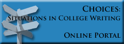 Choices: Situations in College Writing
